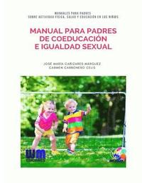 bokomslag Manual para padres de coeducación e igualdad sexual