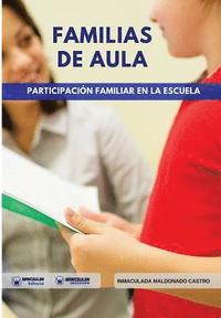 bokomslag Familias de Aula: Participacin familiar en la Escuela