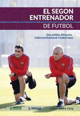 El Segon Entrenador de Futbol 1