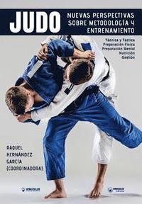 bokomslag Judo nuevas perspectivas sobre Metodología y Entrenamiento