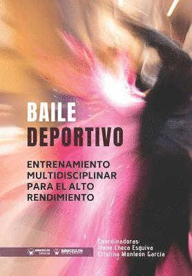 bokomslag Baile Deportivo: Entrenamiento Multidisciplinar para el Alto Rendimiento