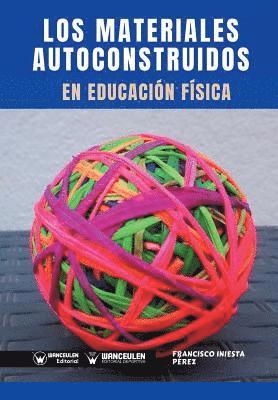 Los Materiales autoconstruidos en Educacin Fsica 1