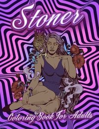 bokomslag Stoner Coloring Book For Adults