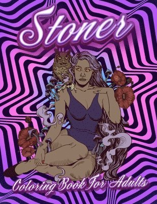 Stoner Coloring Book For Adults 1