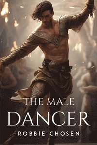 bokomslag The male dancer