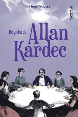 bokomslag Biografia Allan Kardec