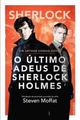O Último Adeus de Sherlock Holmes - Sherlock Holmes 7