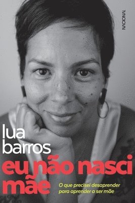 Lua Barros - Eu não nasci mãe, Häftad. Tillgänglighet: Lägg i varukorg