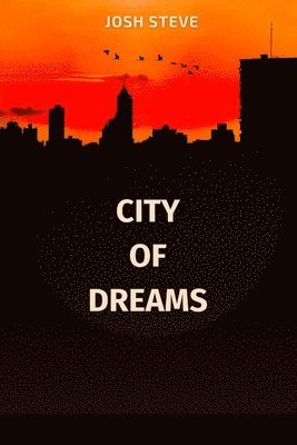 City Of Dreams 1
