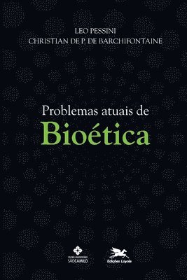 Problemas atuais de biotica 1