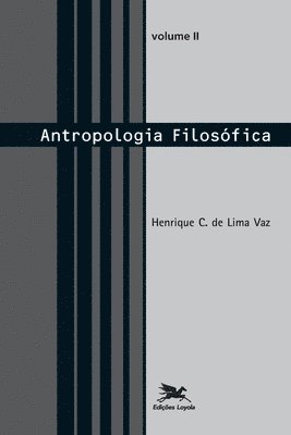 bokomslag Antropologia filosfica - vol. II