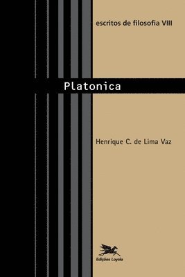 Henrique Cláudio de Lima Vaz - Escritos de filosofia VIII - Platonica, Häftad