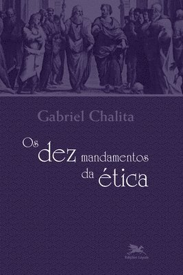 Dez mandamentos da tica (Os) 1