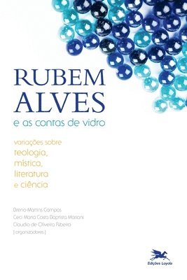 bokomslag Rubem Alves e as contas de vidro