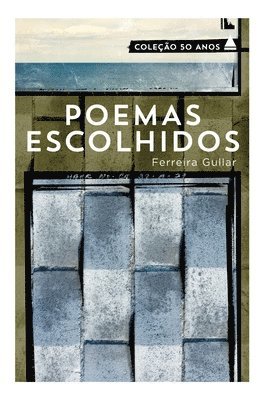 Ferreira Gullar - Poemas escolhidos - Coleção 50, Häftad