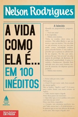 bokomslag vida como ela é... em 100 in