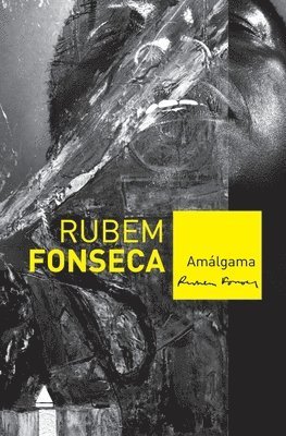 Rubem Fonseca - Amálgama, Häftad