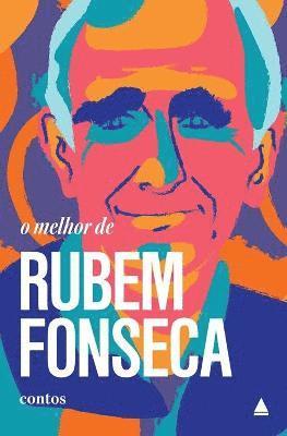 bokomslag O melhor de Rubem Fonseca