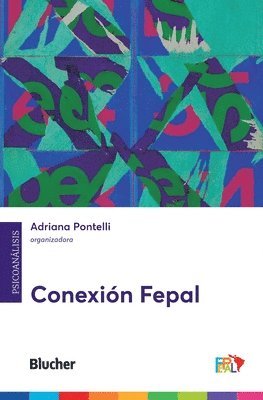 Adriana Pontelli - Conexión Fepal, Häftad