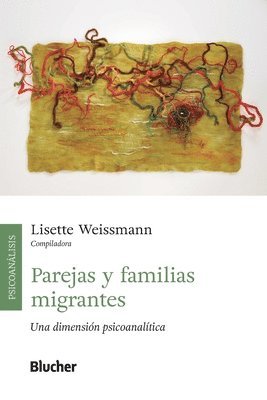 Parejas y familias migrantes, Häftad
