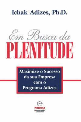 Em Busca da PLENITUDE [The Pursuit of Prime - Portuguese edition] 1
