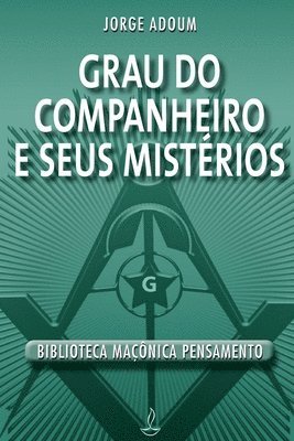 bokomslag Grau Do Companheiro E Seus Mistérios