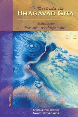 Swami Kriyananda - Essência do Bhagavad Gita, Häftad