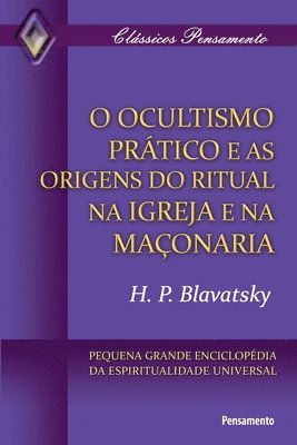 bokomslag Ocultismo Prático e as Origens do Ritual na Igreja