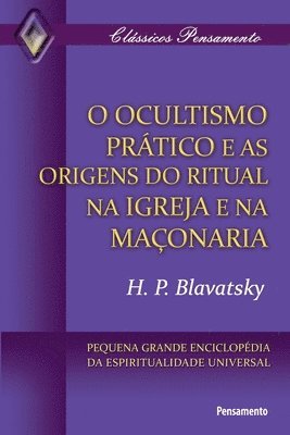 Ocultismo Prtico e as Origens do Ritual na Igreja 1