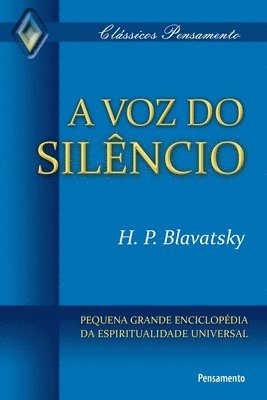 H P Blavatsky - Voz do Silêncio, Häftad