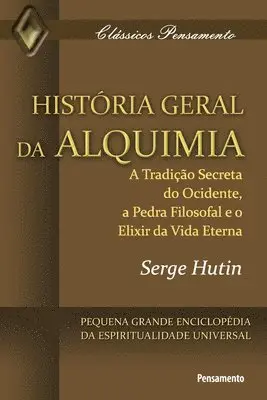 Hutin - História Geral da Alquimia, Häftad. Tillgänglighet: Lägg i varukorg