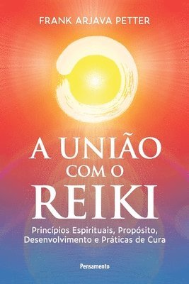 bokomslag União com o reiki (A)