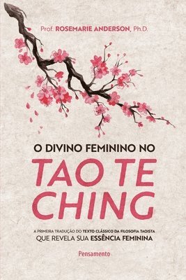 Anderson - O divino feminino no tao te ching, Häftad