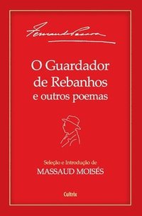 bokomslag O Guardador De Rebanhos E Outros Poemas