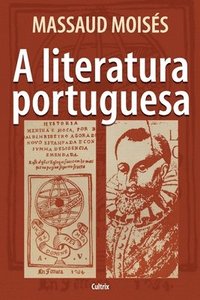 bokomslag A Literatura Portuguesa