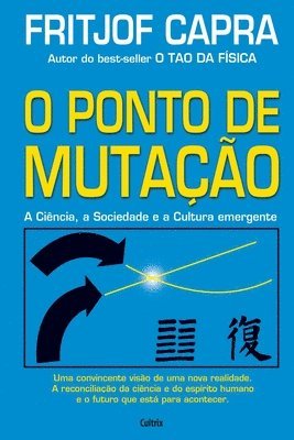 Fritjof Capra - O Ponto De Mutação, Häftad