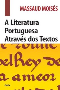 bokomslag Literatura Portuguesa Atravs dos Textos _Edio Revista