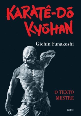 Gichin Funakoshi - Karatê Do Kyohan, Häftad