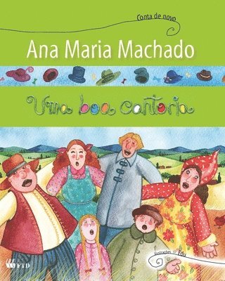 Ana Maria Machado - Uma boa cantoria, Häftad
