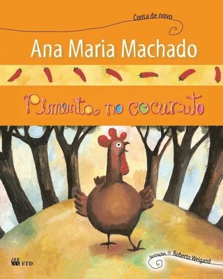 Ana Maria Machado - Pimenta no cocuruto, Häftad