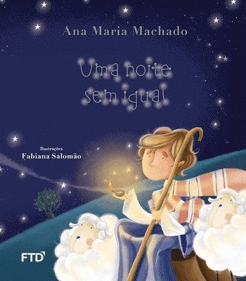 Ana Maria Machado - Uma noite sem igual, Häftad
