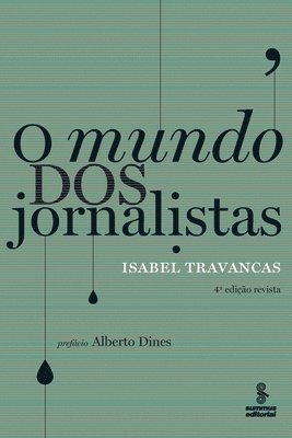 O mundo dos jornalistas 1