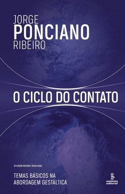 bokomslag O ciclo do contato - Temas bsicos na abordagem gestltica