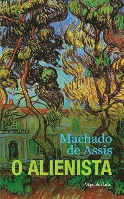 Machado de Assis - O Alienista (edição de bolso), Häftad