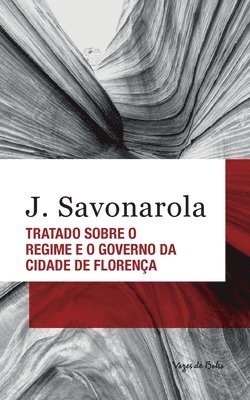 Tratado sobre o regime e o governo da cidade de Florena (edio de bolso) 1