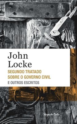 bokomslag Segundo tratado sobre o governo civil e outros escritos (edição de bolso)