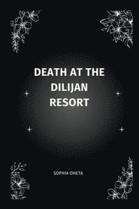 bokomslag Death at the Dilijan Resort