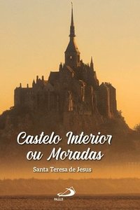 bokomslag Castelo interior ou moradas