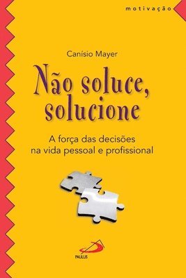 Não soluce, solucione 1