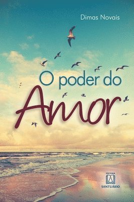 bokomslag O poder do amor